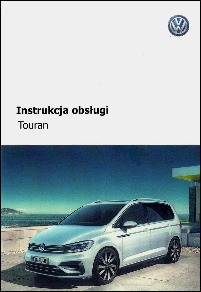 VOLKSWAGEN TOURAN INSTRUKCJA OBSŁUGI 2015-2020