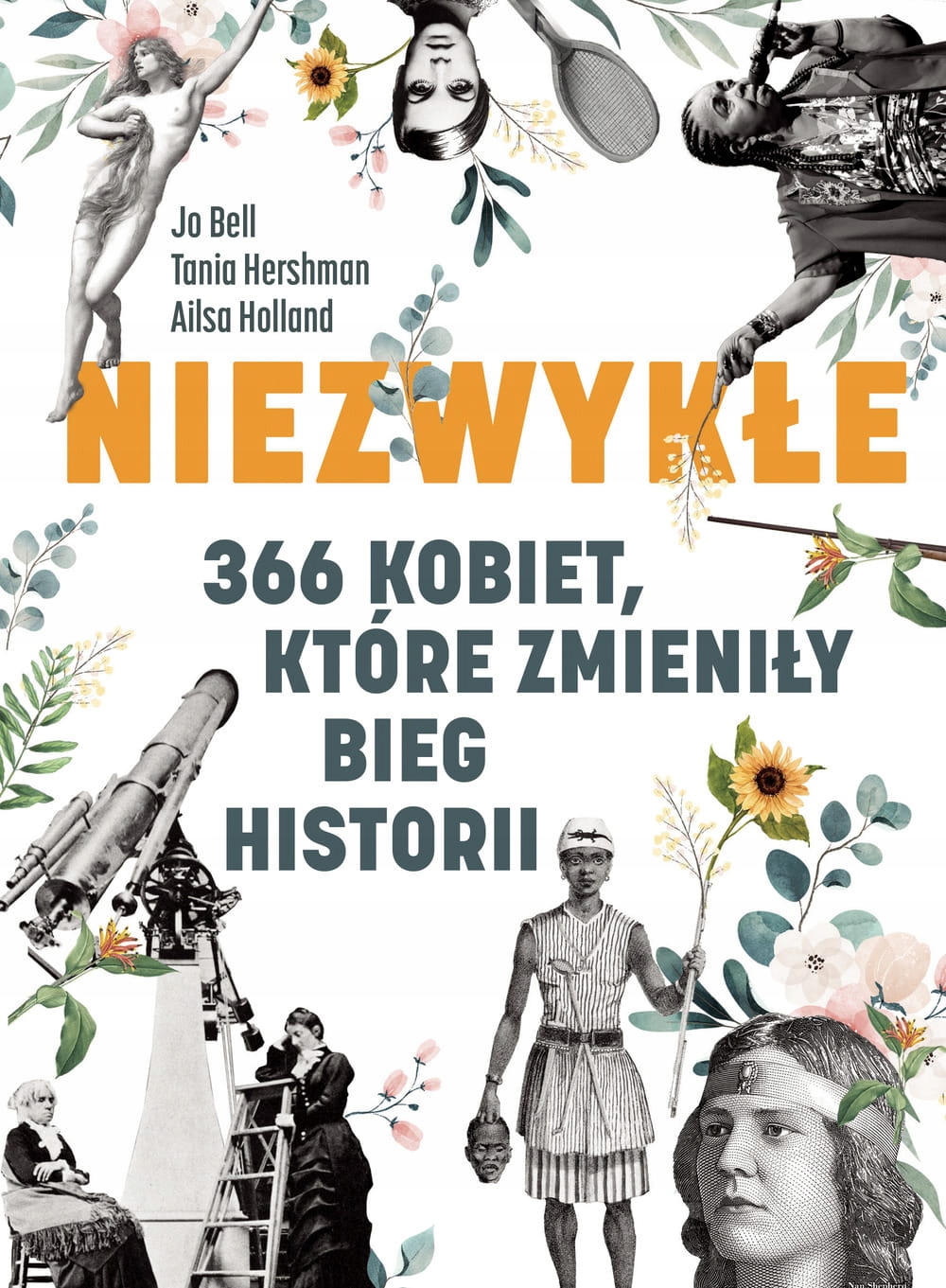 

366 Kobiet Które Zmieniły Bieg Historii