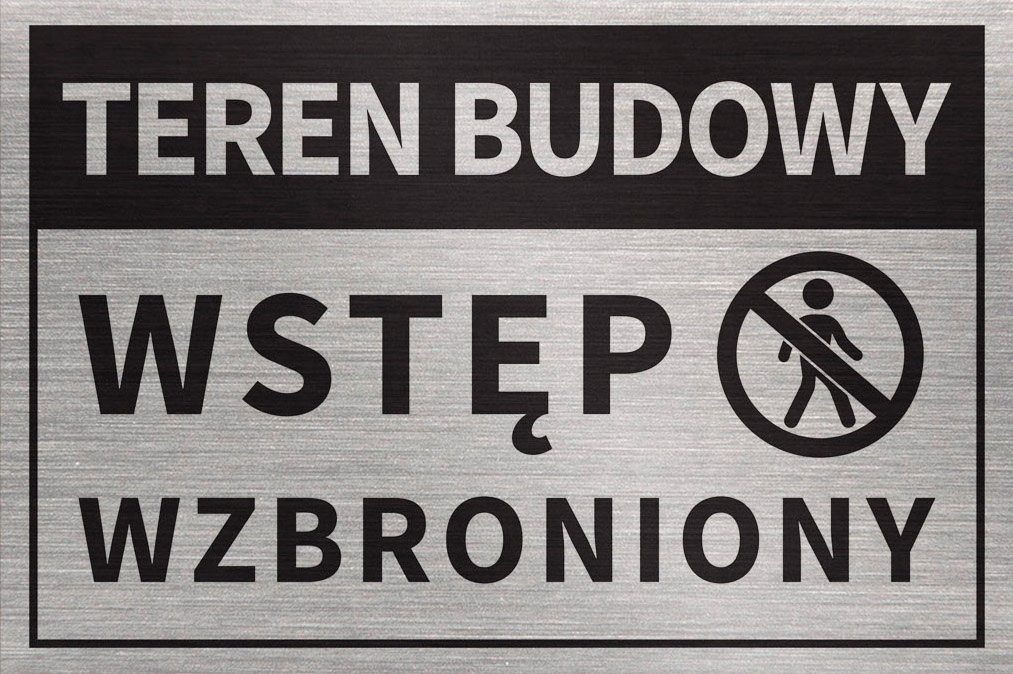 Tabliczka TEREN BUDOWY WSTĘP WZBRONIONY 30x20 cm