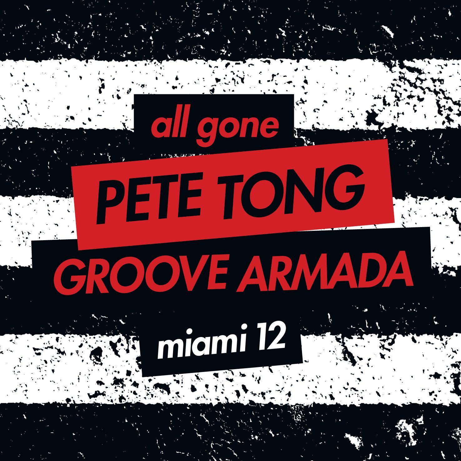 Pete Tong+groove Armad: All Gone Miami 12 (digipac