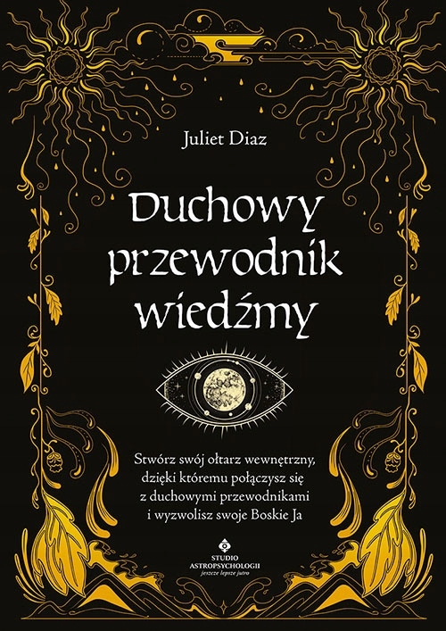 

Duchowy przewodnik wiedźmy. Stwórz swój wewnętrzny