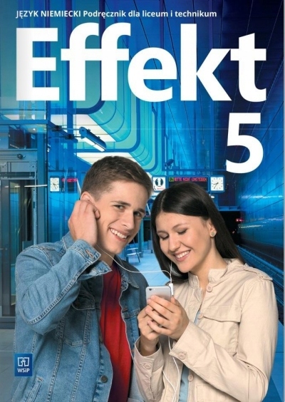 Effekt 5. Podręcznik do języka niemieckiego dla li