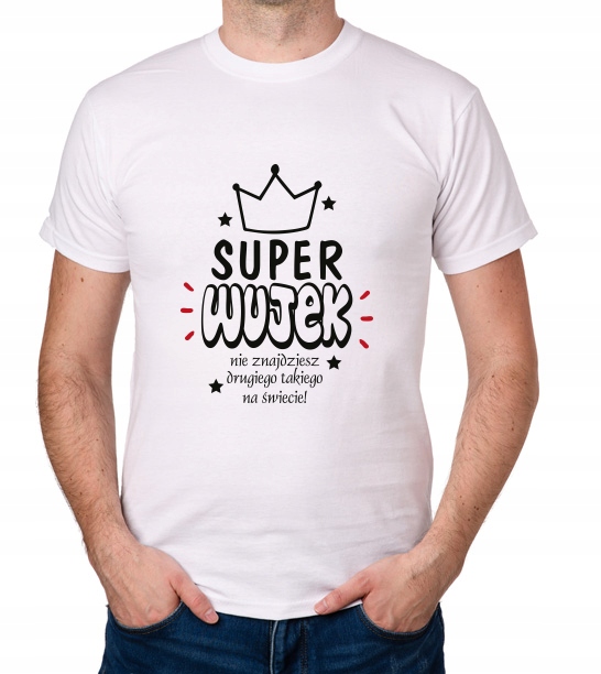 

koszulka Dla Wuja Wujka Super Wujek prezent