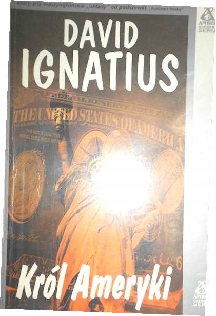 Król Ameryki David Ignatius