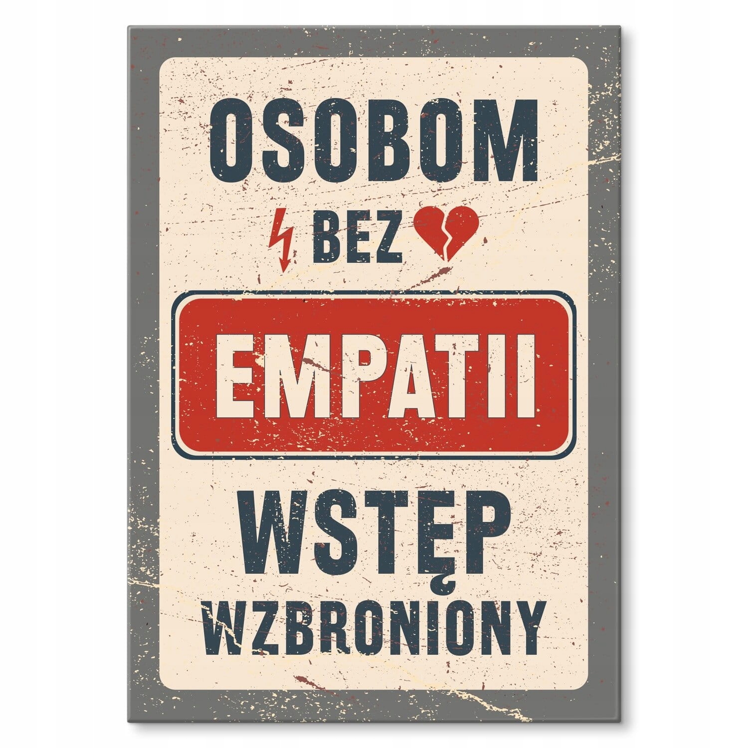 

Metal Blacha Napis Wstęp Wzbroniony Obraz
