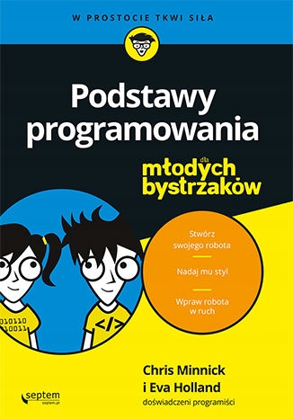 Podstawy programowania dla młodych Autor Chris Minnick Eva Holland