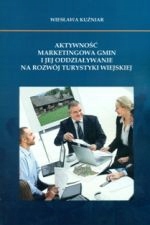 Aktywność Marketingowa Gmin I Jej Oddziaływanie Na