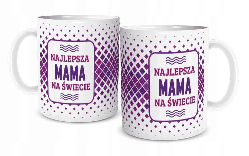 

Kubek Na Dzień Matki Najlepsza Mama na Świecie