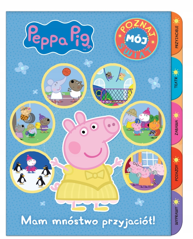

Świnka Peppa Poznaj mój świat Mam przyjaciół! Kd