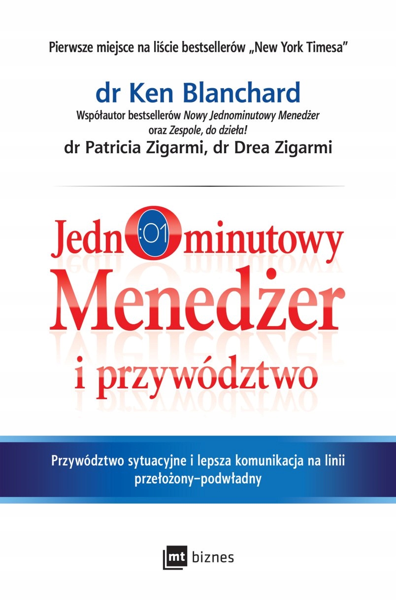 

Jednominutowy menedżer i przywództwo