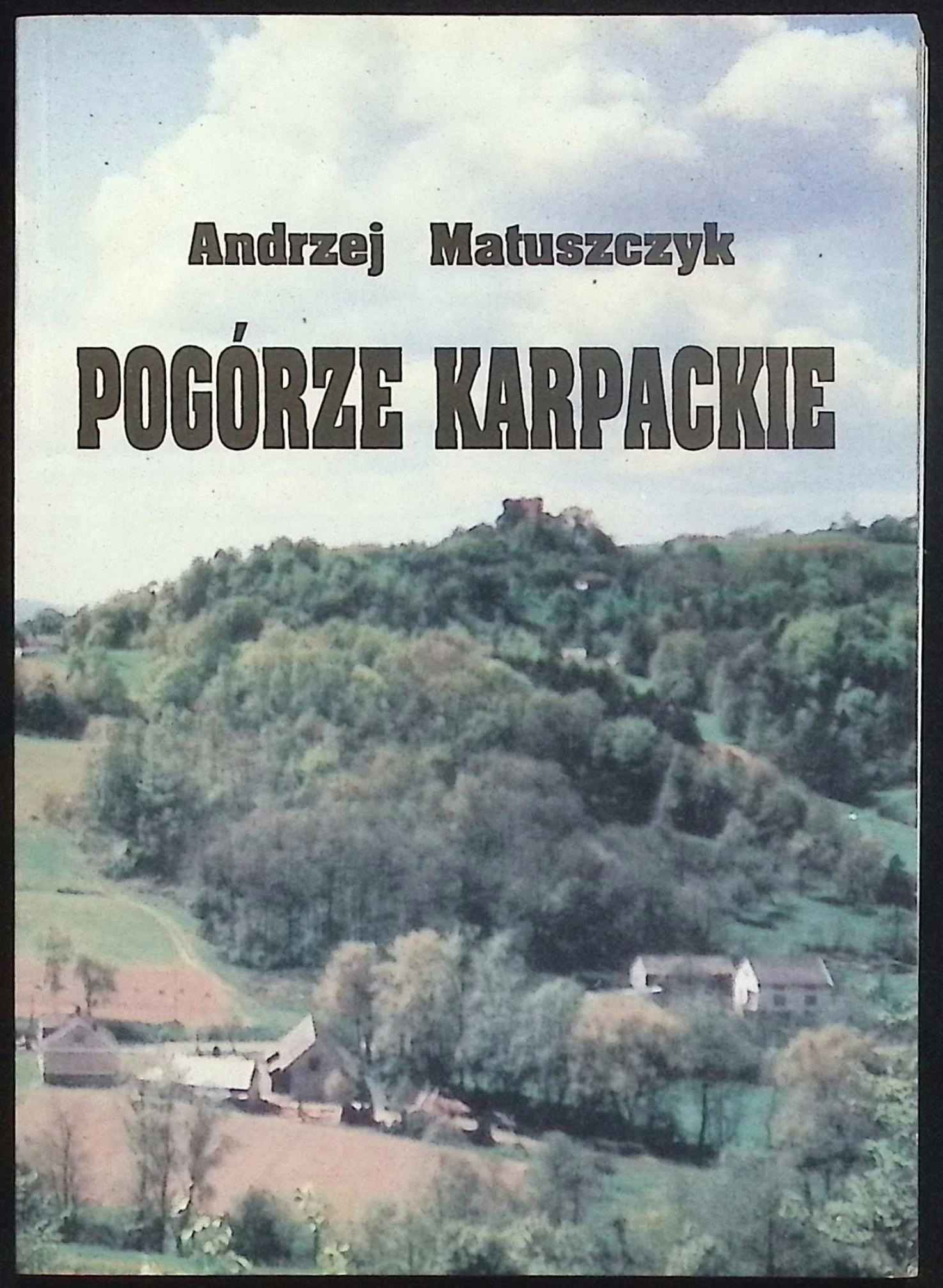 Pogórze karpackie Matuszczyk