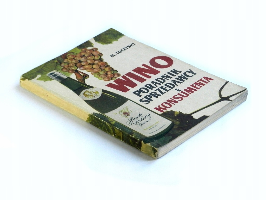 Wino Poradnik sprzedawcy i konsumenta - Toczyski