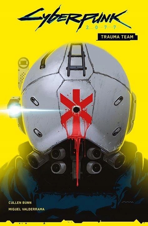 

Cyberpunk 2077 T.1 Trauma Team, Cullen Bunn