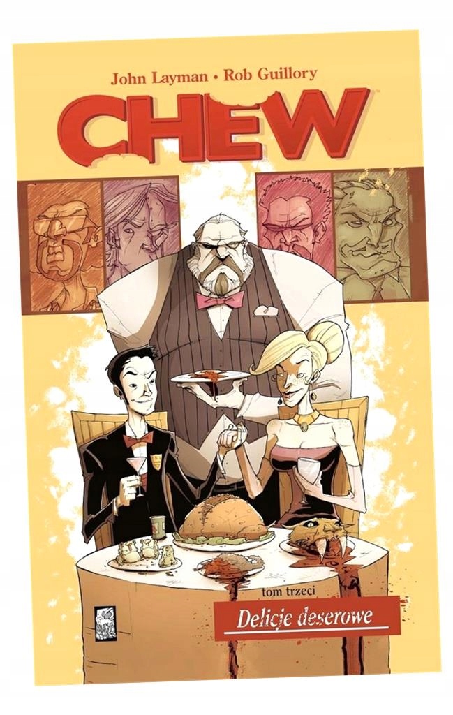 CHEW T.3 DELICJE DESEROWE JOHN LAYMAN, ROB GUILLORY