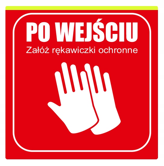 Tabliczka Ochronna Załóż Rękawiczki Ochronne