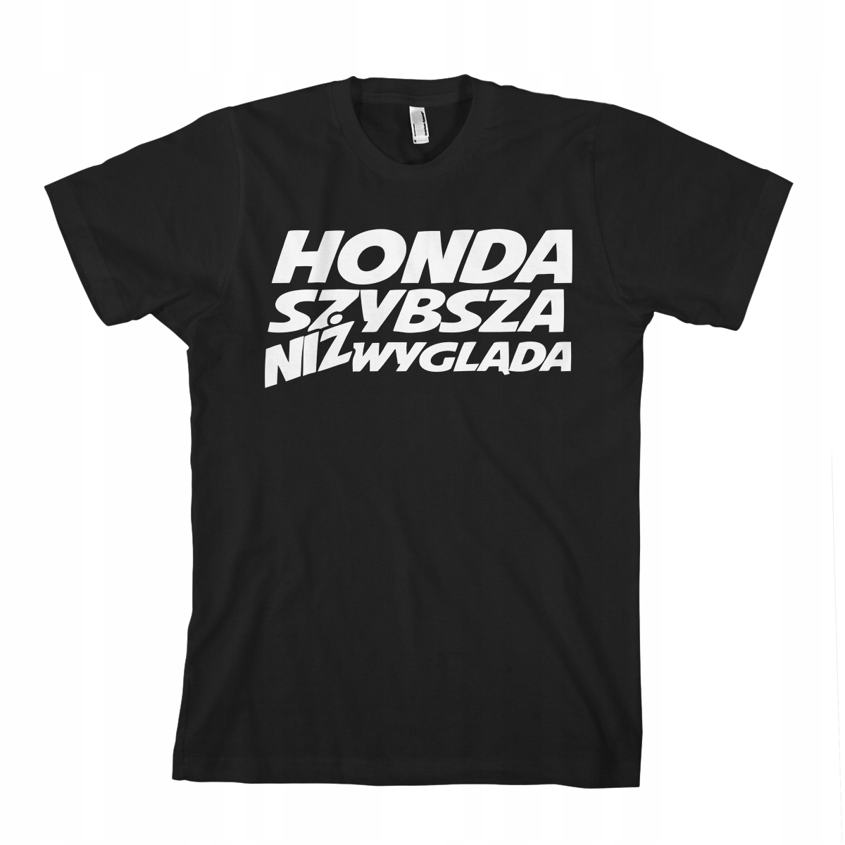 

Honda Szybsza Niż Wygląda t-shirt koszulka męska