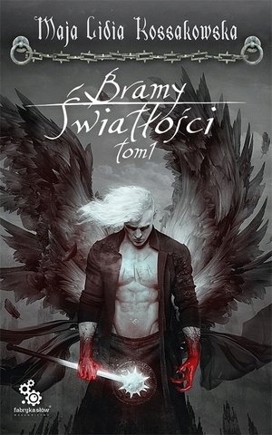 

Bramy Światłości. Tom 1