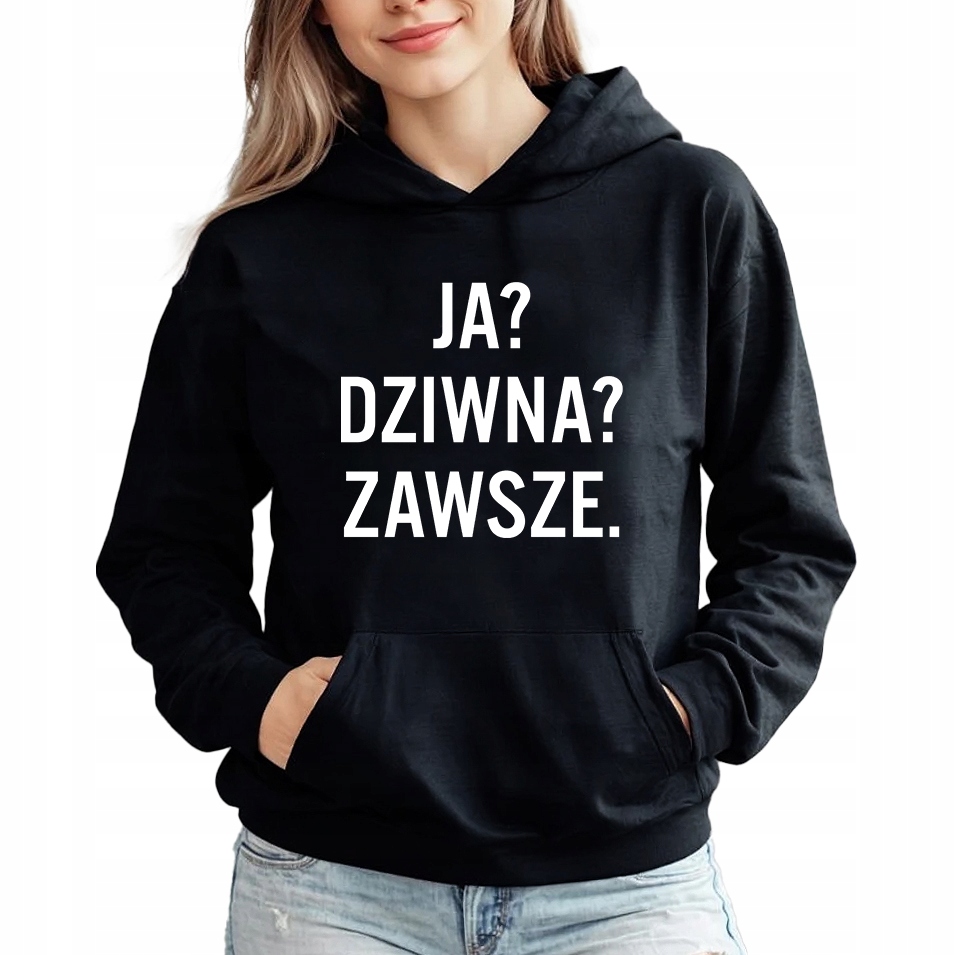 Mikina Černá Kapuce Dárek pro dívku Já? Divná? Vždy M