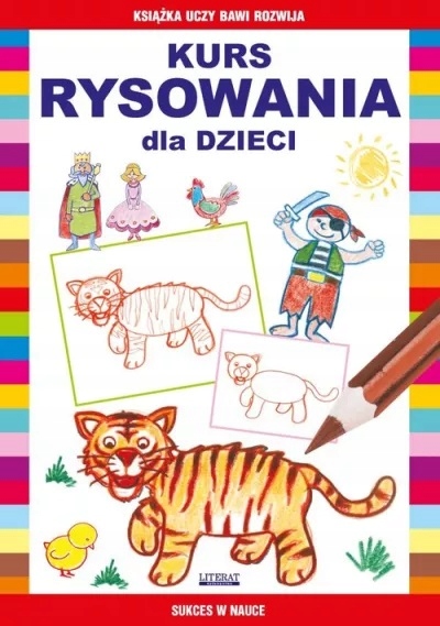Kurs rysowania dla dzieci -Podstawowe Techniki- K. Pruchnicki, M. Jagielski