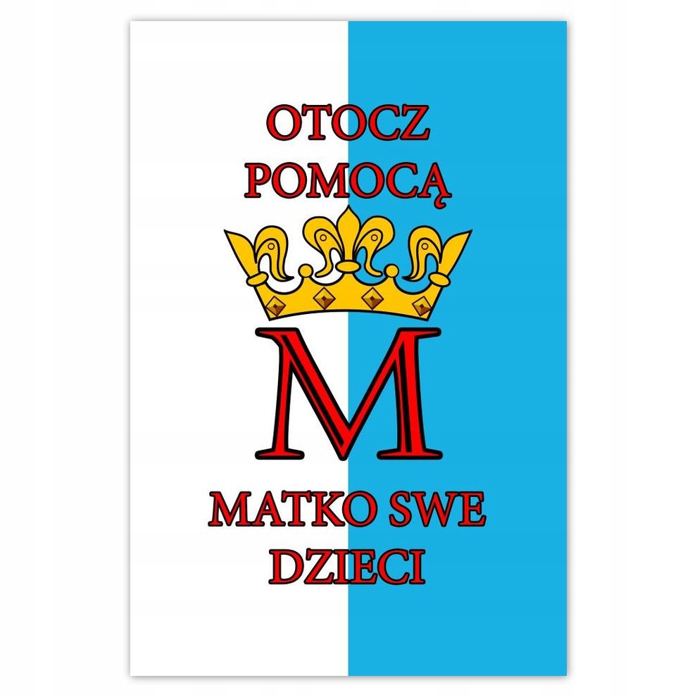 

Plakat Naklejka 40x60 Otocz pomocą Matko Maryja