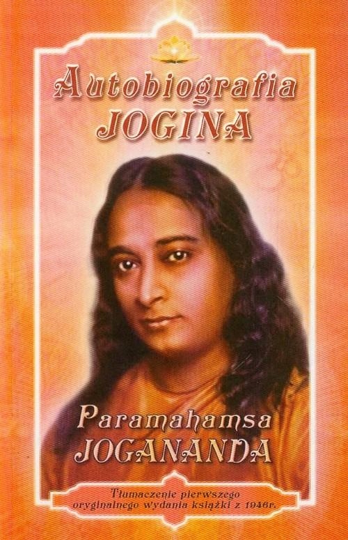 

Autobiografia Jogina Jogananda Paramahamsa