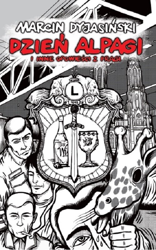 

Dzień alpagi i inne opowieści z Pragi Świniodzik