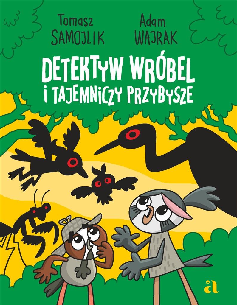 Detektiv Vrabec a Tajemný příchozí Povídka pro šestileté dítě Pohádka