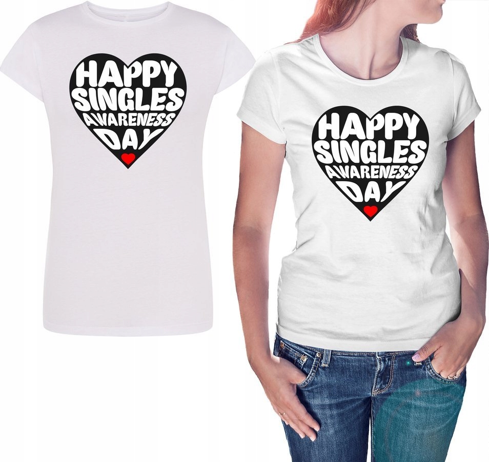 

Koszulka dla singielki Singles Awareness Day, S