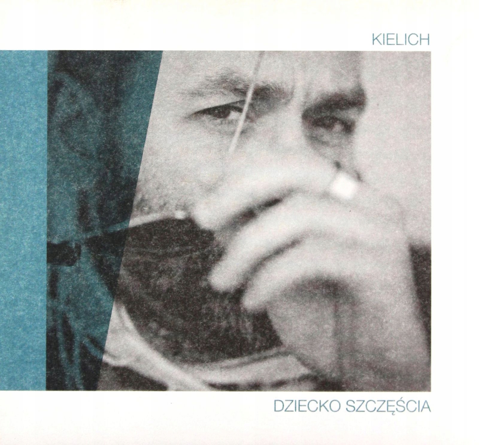 Kielich: Dziecko Szczęścia (ecopack) [CD]