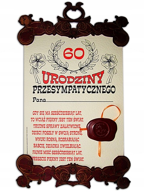 

Dyplom 60 Latka Sp życzenia na 60 urodziny