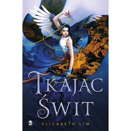 

Tkając świt Krew Gwiazd Tom 1 Elizabeth Lim