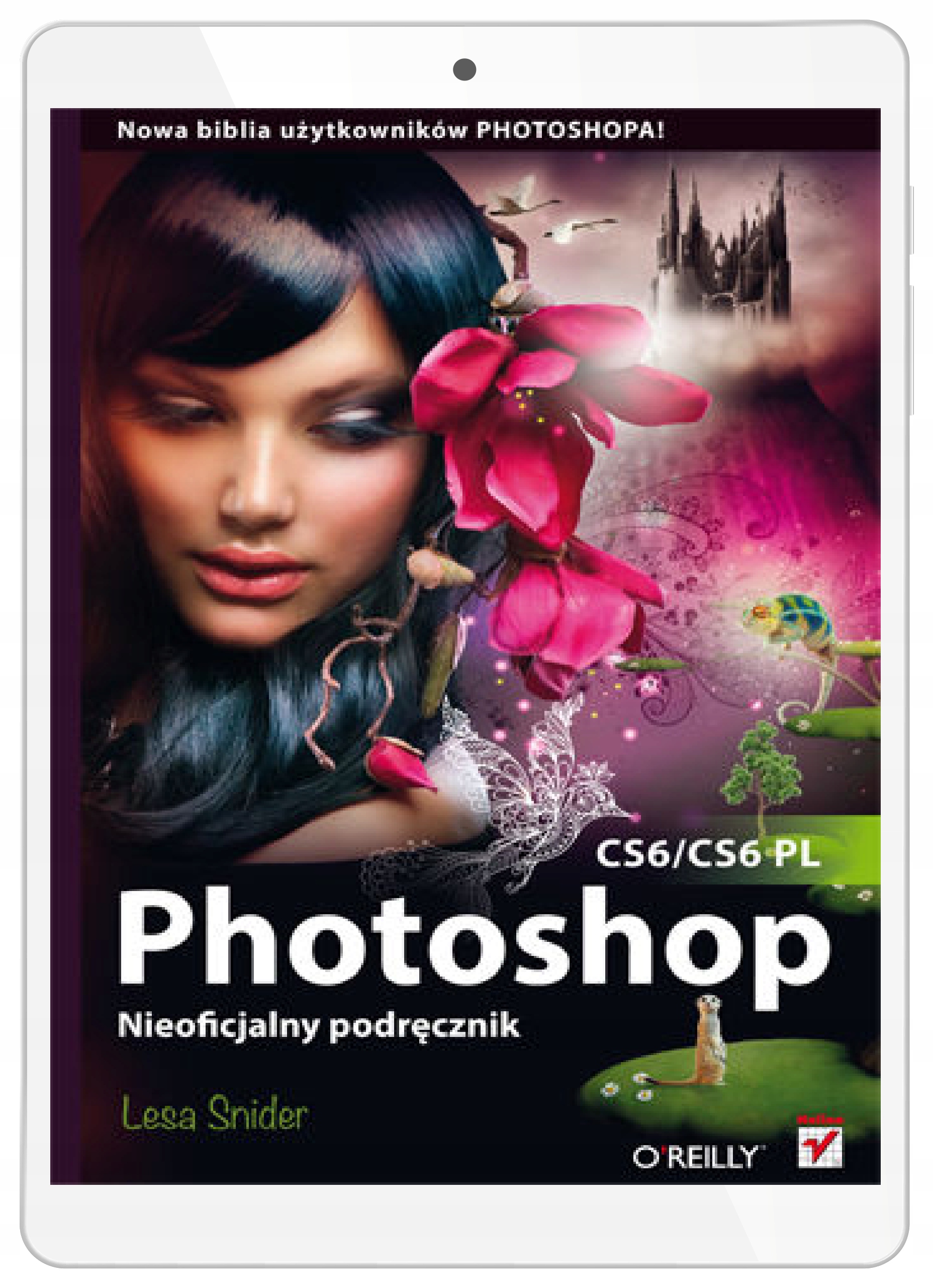 Photoshop CS6/CS6 PL. Nieoficjalny podręcznik