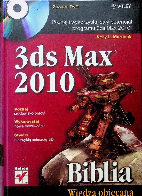 Kelly L. Murdock - 3ds Max 2010 Biblia