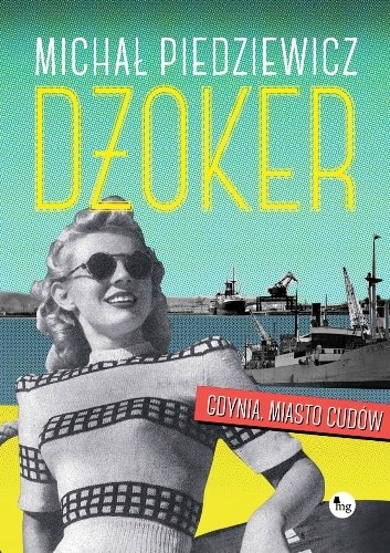 Dżoker. Michał Piedziewicz