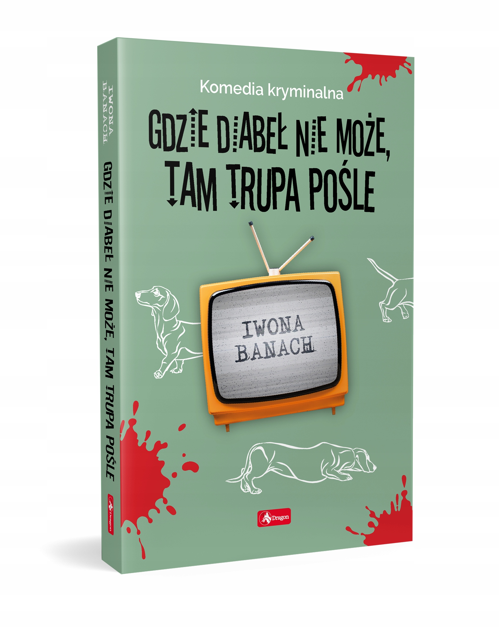 Gdzie diabeł nie może, tam trupa pośle NOWOŚĆ 2021