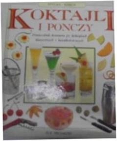 Wielka Księga Koktajli I Ponczy - S Michalski