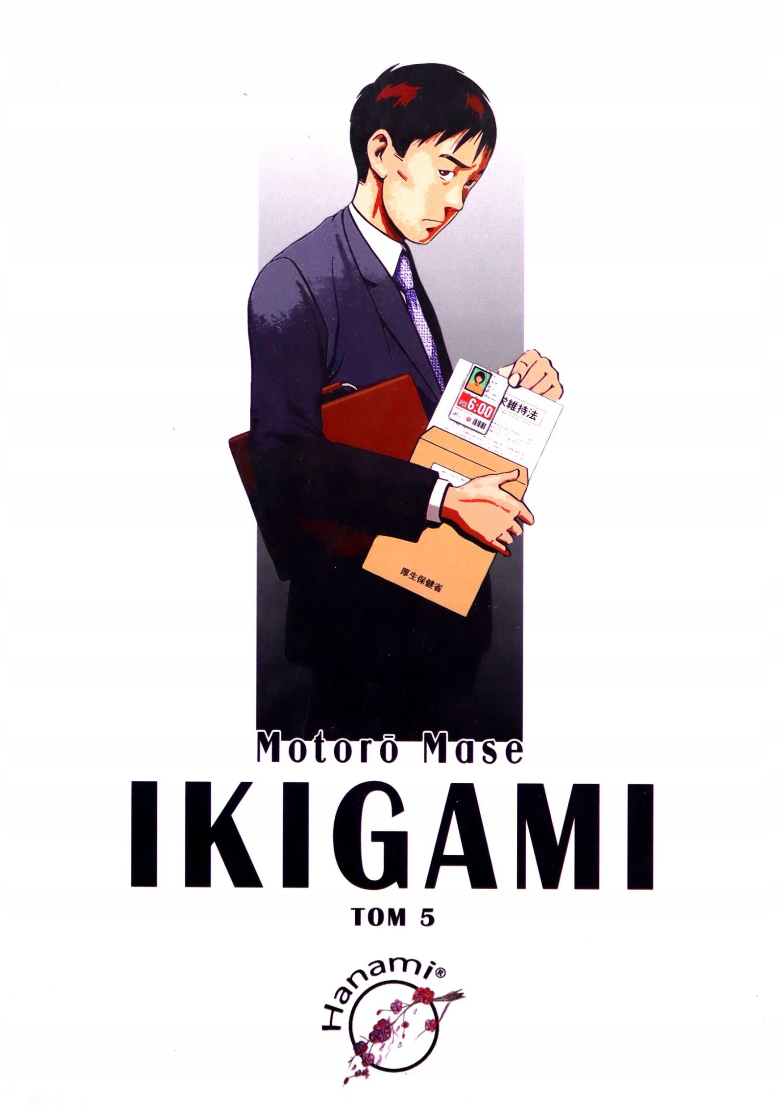 

Ikigami Tom 5 Motoro Mase (książka)