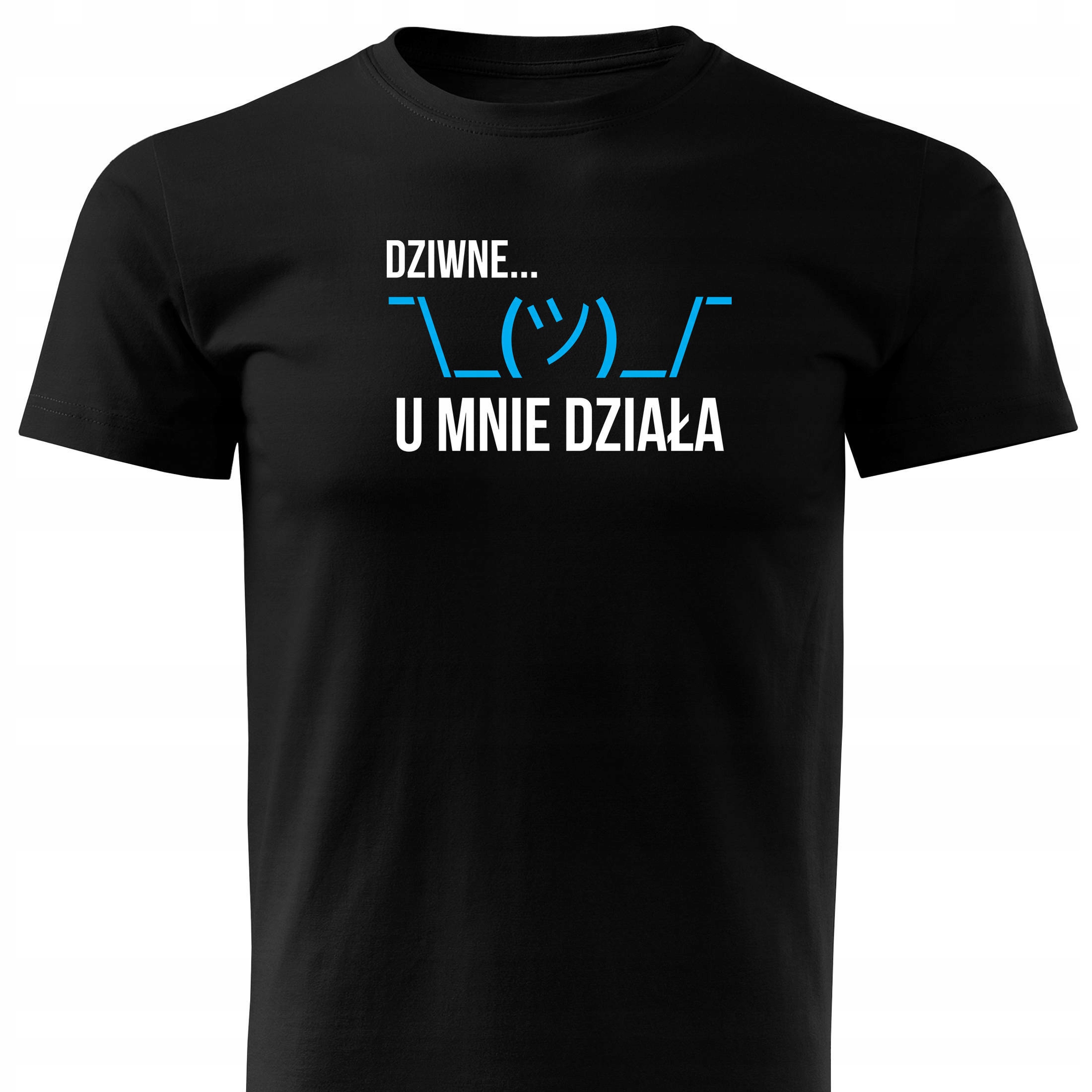 

dla Informatyka T-shirt ...u Mnie Działa