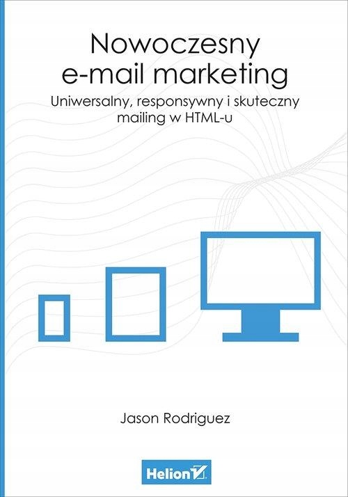 Nowoczesny e-mail marketing Jason Rodriguez Nowa