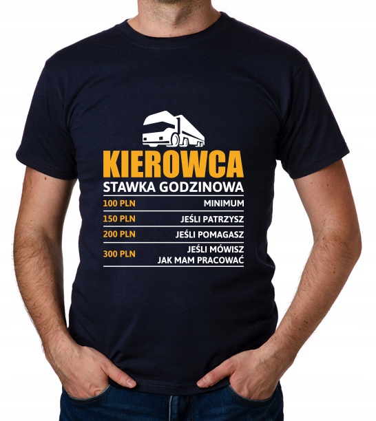 

koszulka Kierowca stawka godzinowa Tir prezent