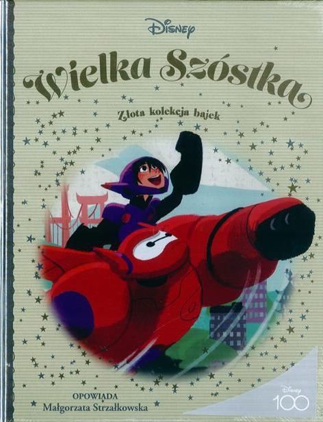 ZŁOTA KOLEKCJA BAJEK nr 18 - WIELKA SZÓSTKA