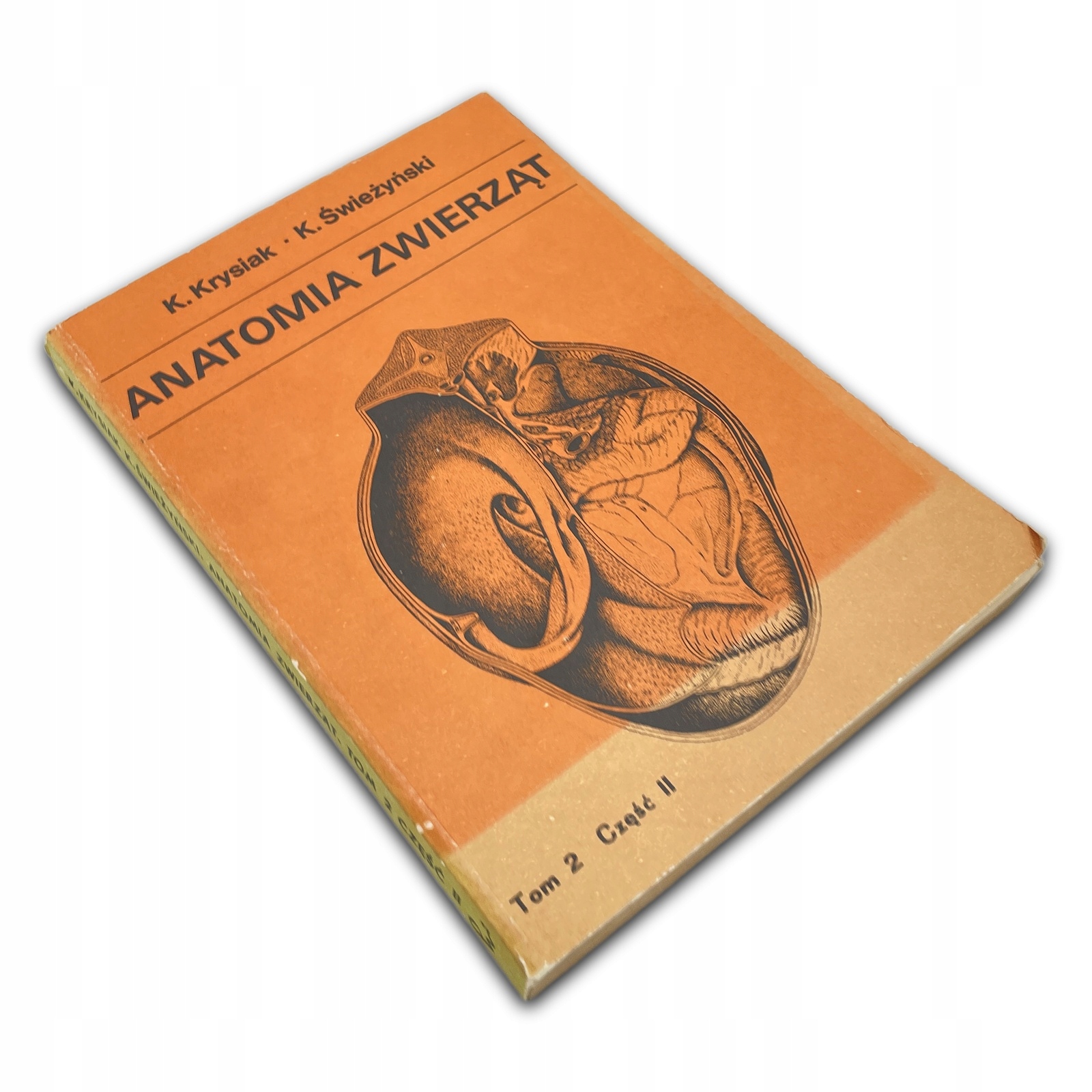 Anatomia Zwierząt tom 2 cz 2 Krysiak Świeżyński