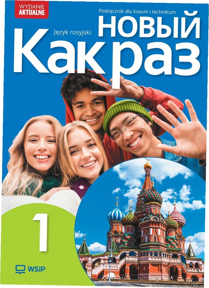 Nowyj Kak raz 1. Język rosyjski. Podręcznik. Liceum i technikum. Wydanie ak