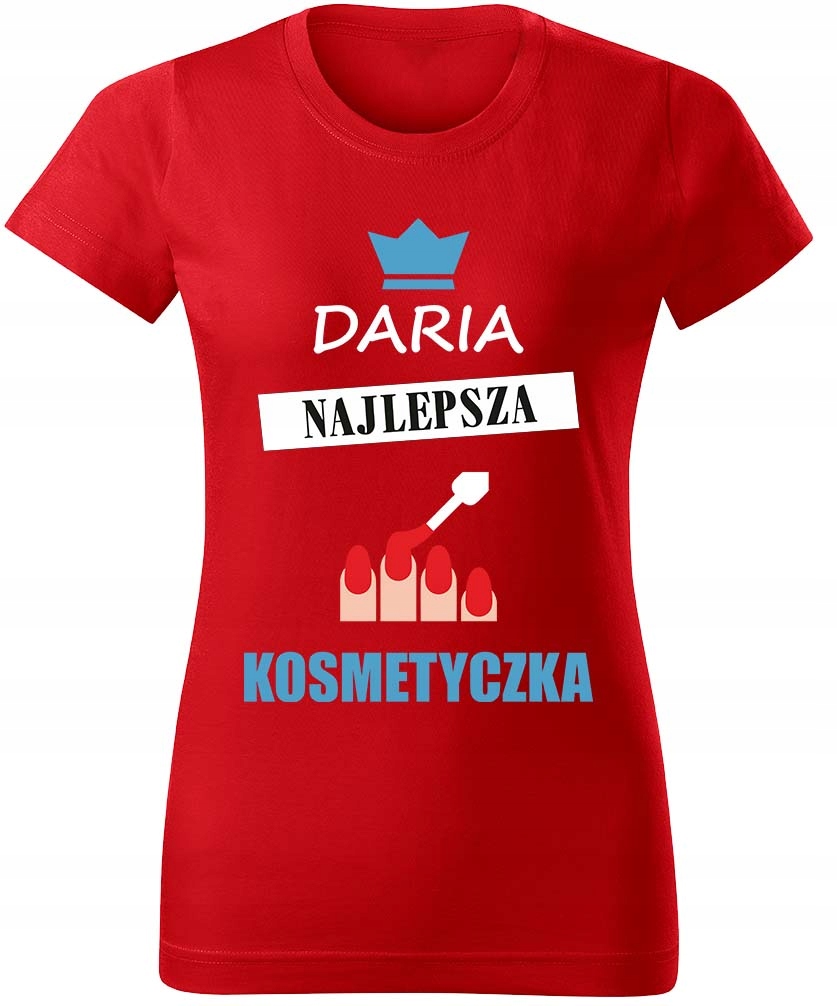 

Koszulka Najlepsza Kosmetyczka - Imię