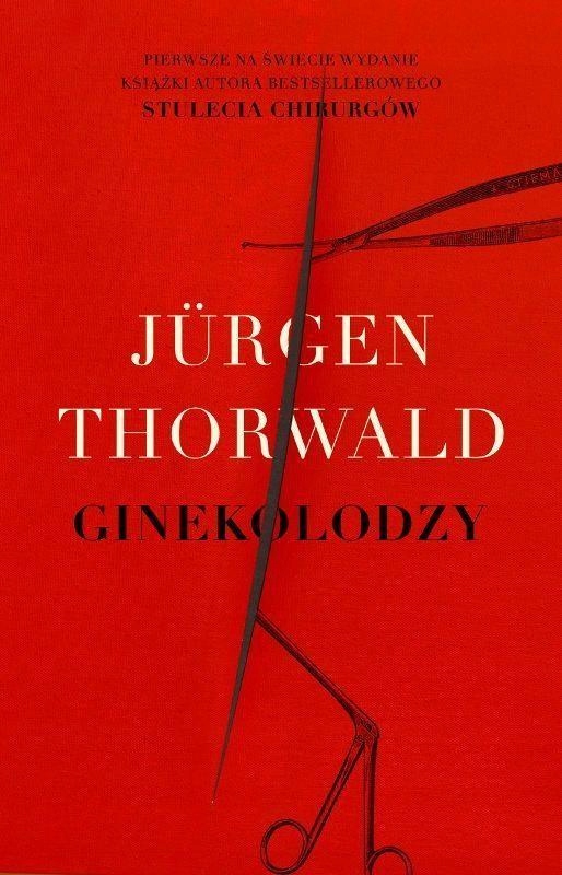 Ginekolodzy, Jurgen Thorwald