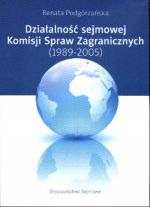 Działalność Sejmowej Komisji Spraw Zagranicznych