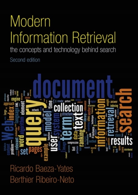 Modern Information Retrieval RICARDO BAEZA-YATES