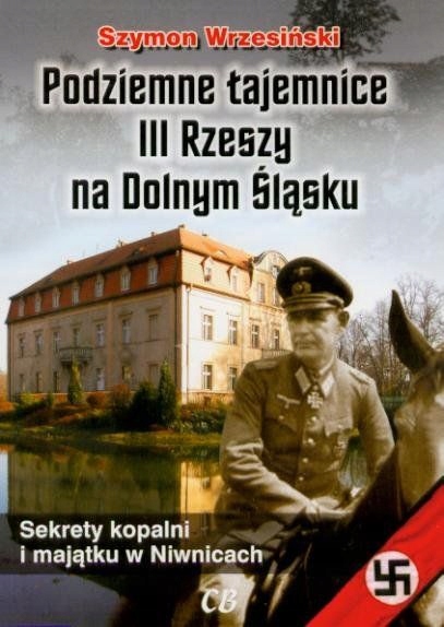Podziemne tajemnice III Rzeszyna Dolnym Śląsku