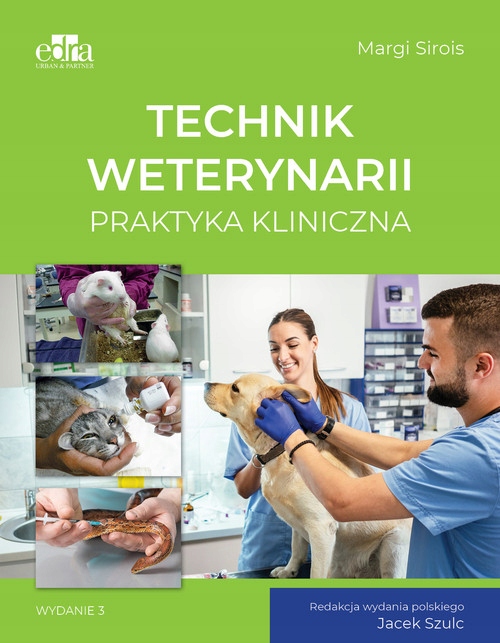 

Technik weterynarii. Praktyka kliniczna