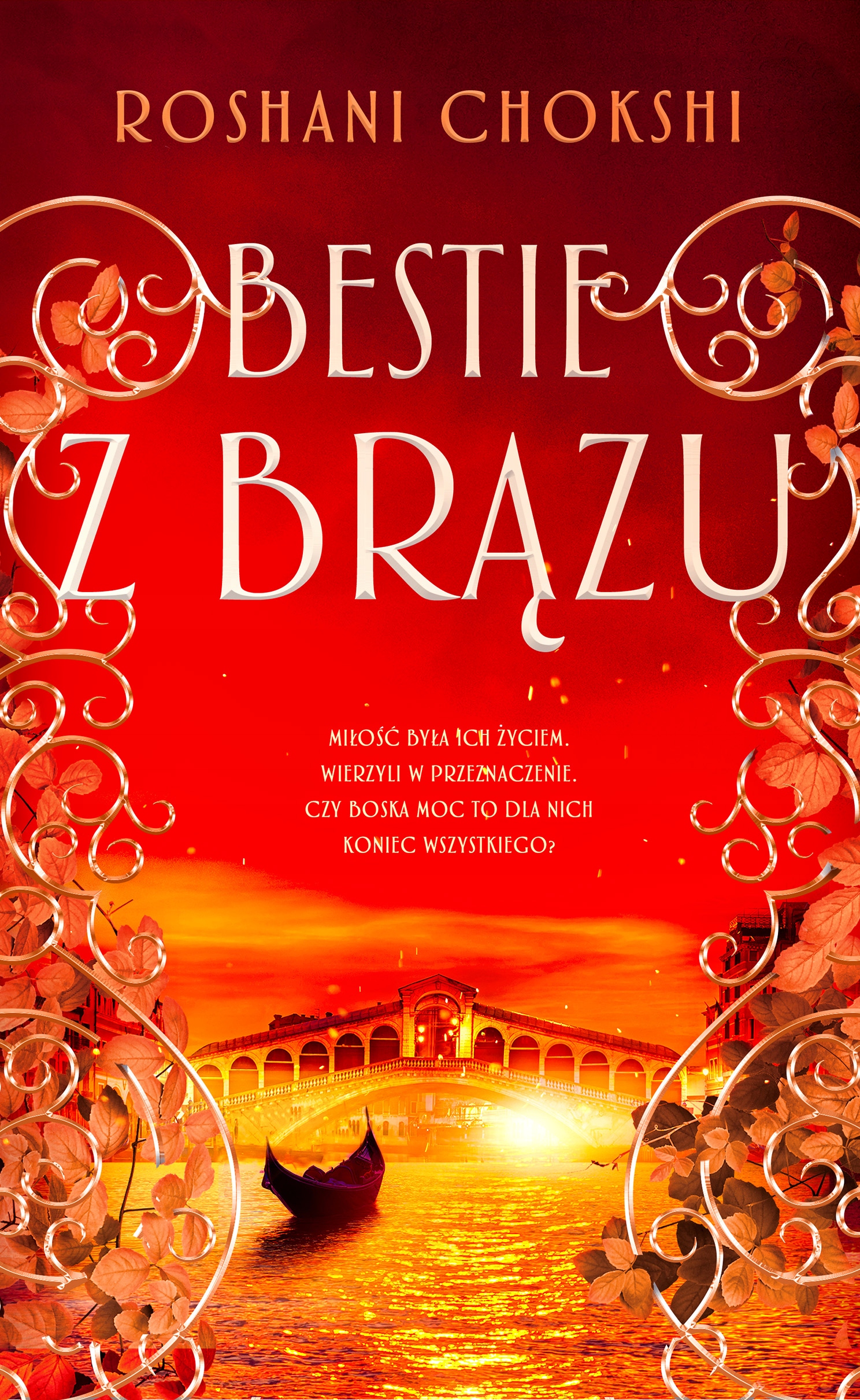 

Bestie Z Brązu Roshani Chokshi (tom 3)